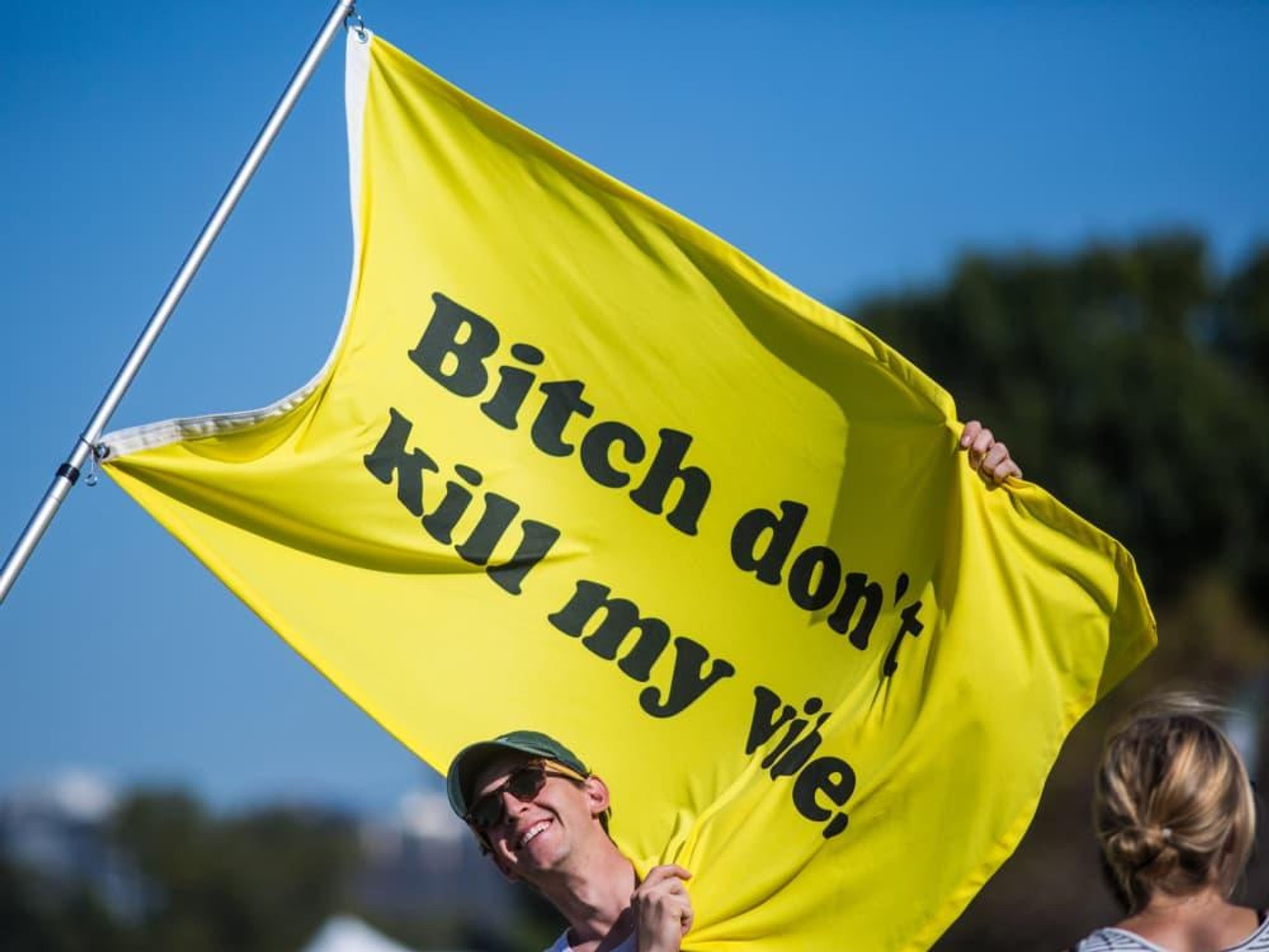 Austin City Limits Festival ACL 2015 Weekend One Best Signs Best Flags Bitch Don't Kill My Vibe