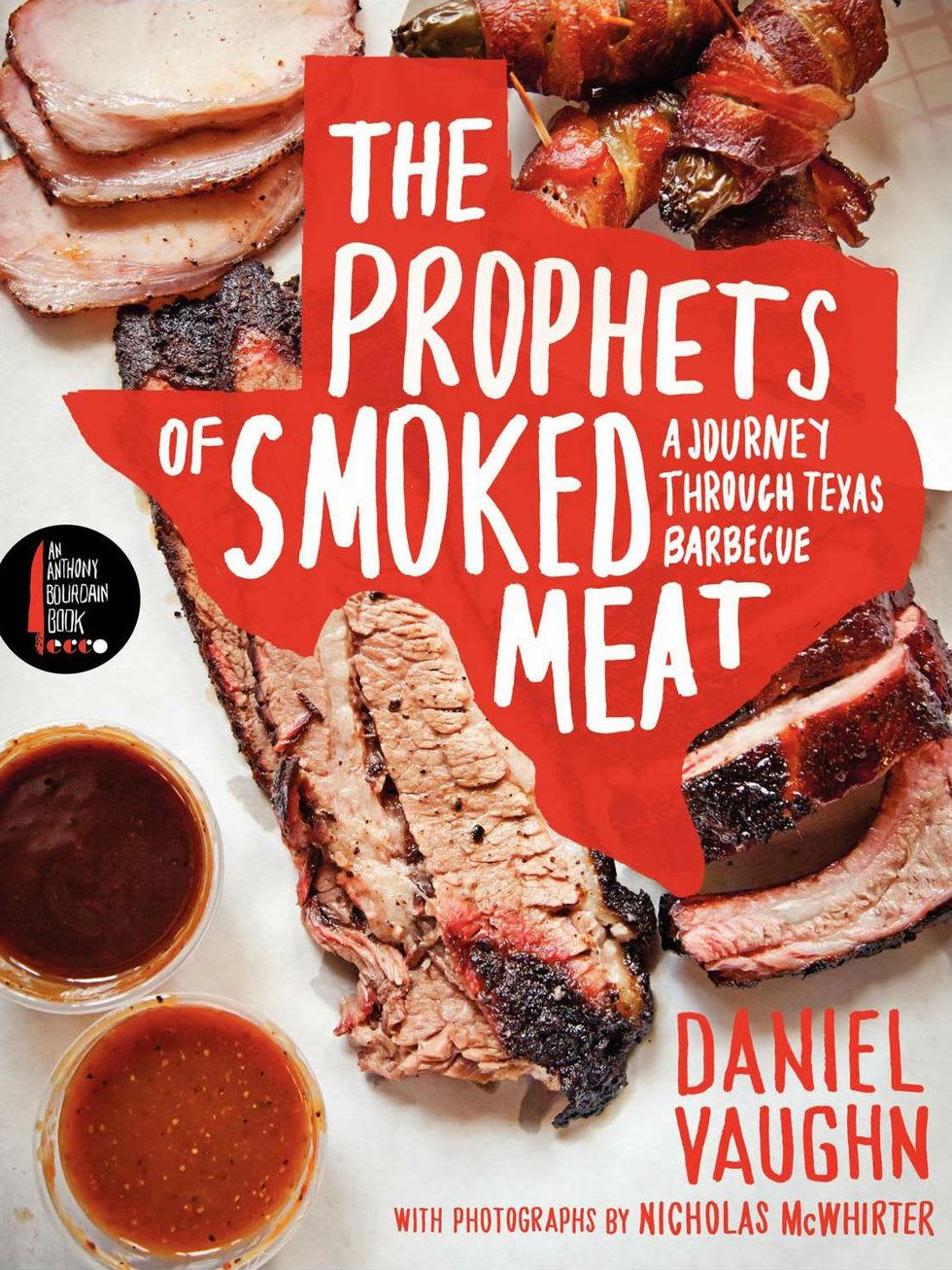 Prophets of Smoked Meat by Daniel Vaughn