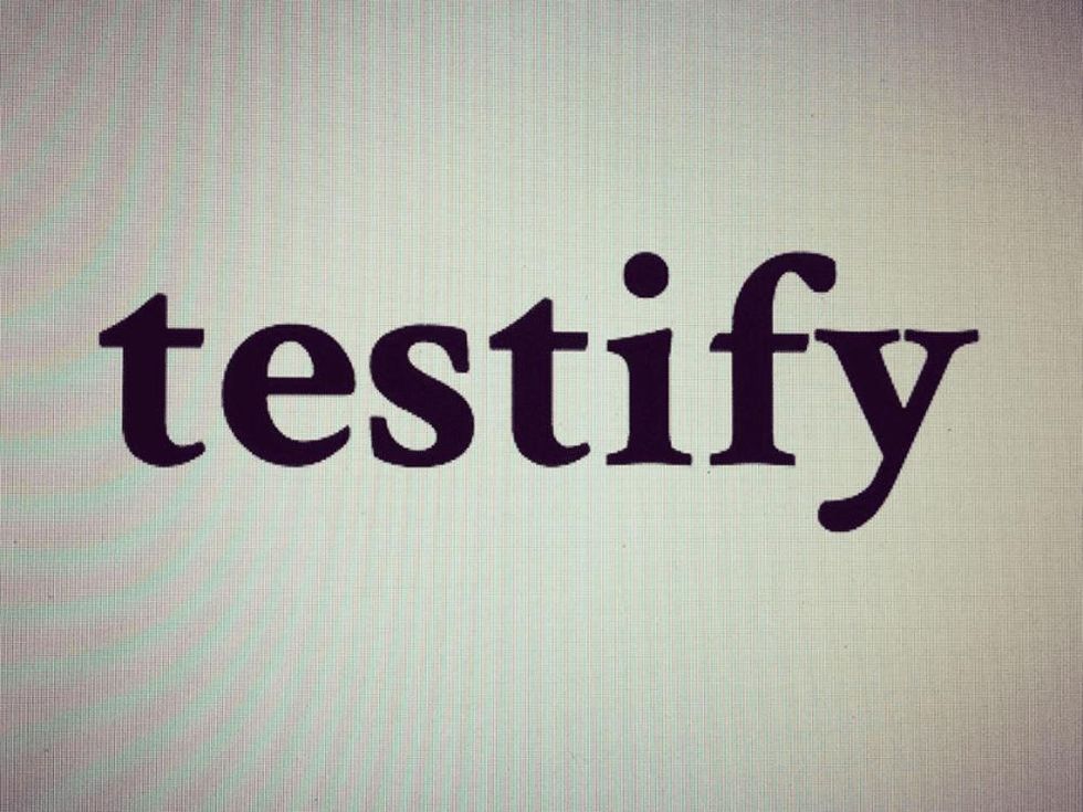 Testify presents