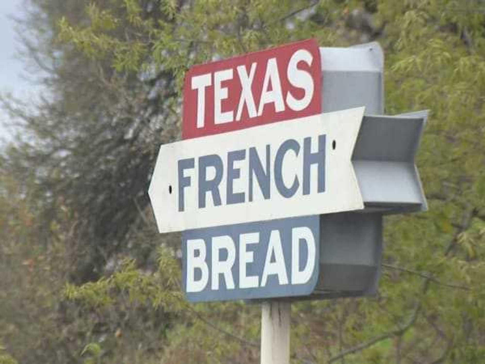 Texas French Bread sign